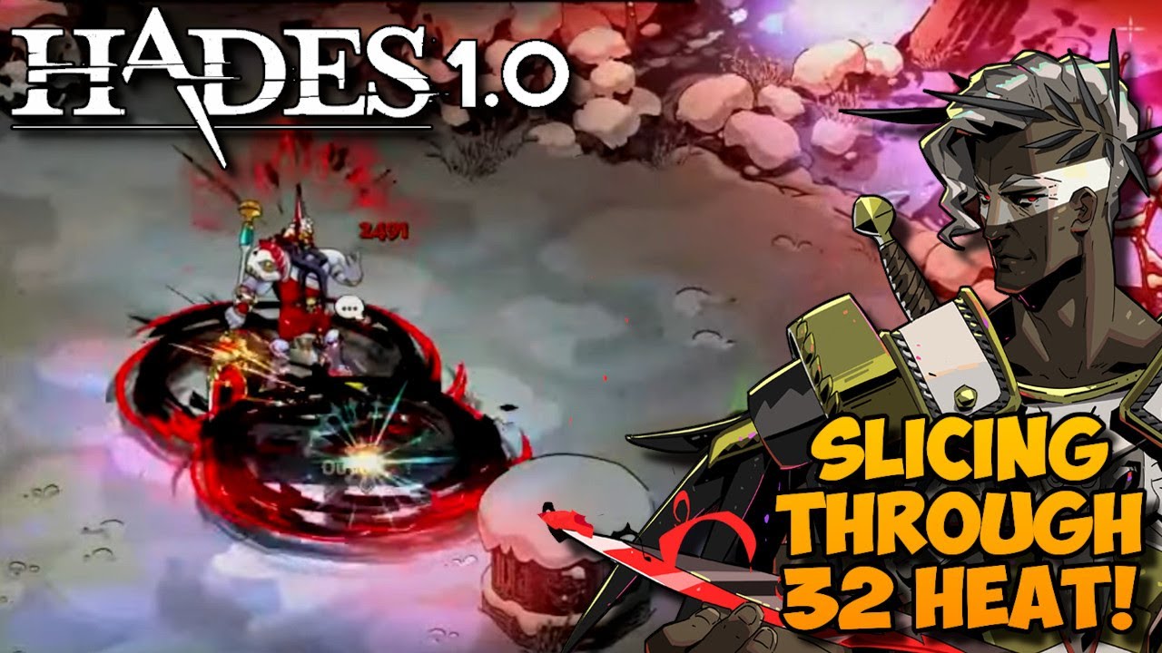 32 Heat Hunting Blades! Hades 1.0 Hades game videos