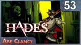 AbeClancy Plays: Hades – #53 – Lucifer's Laser Beams from HELL