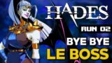 BYE BYE LE BOSS | Hades – GAMEPLAY FR #2