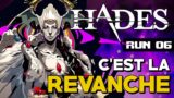 C'EST LA REVANCHE | Hades – GAMEPLAY FR #6