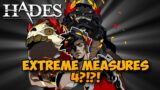 Extreme Measures 4 Battle | Hades 1.0