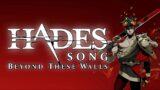 HADES SONG: Beyond These Walls by Miracle Of Sound