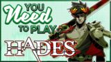 Hades Is A GOD-TIER Roguelite You Need To Play!