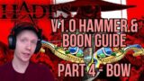 Hammer & Boon Guide for Bow /Hades v1.0/