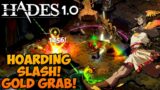 Hoarding Slash and Arthur! | Hades 1.0