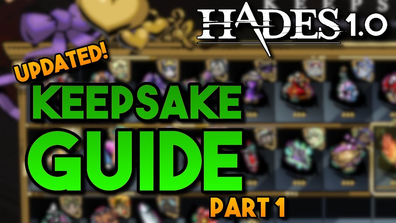 Keepsake Guide Part 1! Updated for Hades 1.0 Defensive and Flexible