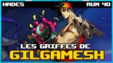 LES GRIFFES DE GILGAMESH | Hades (40)