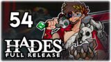 LUDICROUS DAMAGE DEMETER CAST RUN!! | Let's Play Hades: Full Release | Part 54 | 1.0 Gameplay