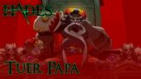 Tuer Papa – Hades