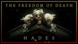 Hades: The Freedom of Death