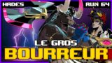 LE GROS BOURREUR | Hades (64)