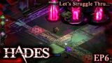 HADES – EP6 – Fists Of Fury (Struggle Thru Gaming)