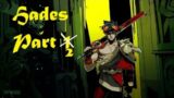 Hades – A Journey Through the Underworld Part 2