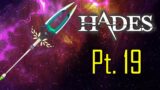 Hades Gameplay (Noob Play) Part 19