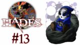 Hades | Let's Play Ep.13 | Melee Mayhem [Wretch Plays]