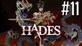 Hades | Part 11