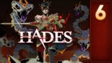 Hades: Part 6