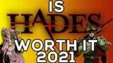 Is Hades Worth It In 2021? Hades Review 2021