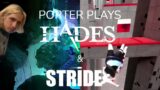 Porter Robinson Plays: Hades & Stride VR (FULL VOD)