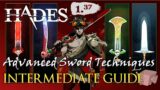 YOU MAY BE USING THE SWORD WRONG… | Intermediate Guide | Hades v1.37