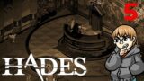 Hades #5: Sneaking Suspicions