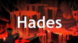 Hades: A Sisyphean Game