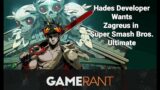 Hades Developer Wants Zagreus in Super Smash Bros. Ultimate