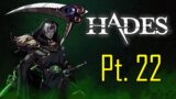 Hades Gameplay (Noob Play) Part 22 (Thanatos)