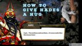 How to Give Hades a Hug | Hades Quick Tips