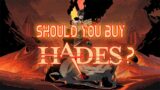 Should you buy Hades
