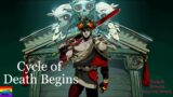 The Cycle of Death Begins (Hades)(Twitch VOD)