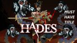 Why is Hades so good? (SNVKE TAKES HADES)