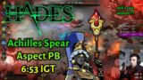 Achilles Spear 6:53 IGT (PB) – Hades Speedrun