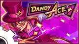 Dead Cells and Hades Had a Baby Apparently – Dandy Ace [ Variety Hour ]