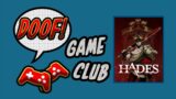 Doof! Game Club: Hades!