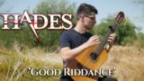 HADES: 'Good Riddance' | Classical Guitar Cover | John Oeth