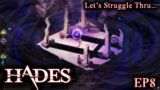 HADES – EP8 – The Other Fury Sisters (Struggle Thru Gaming)