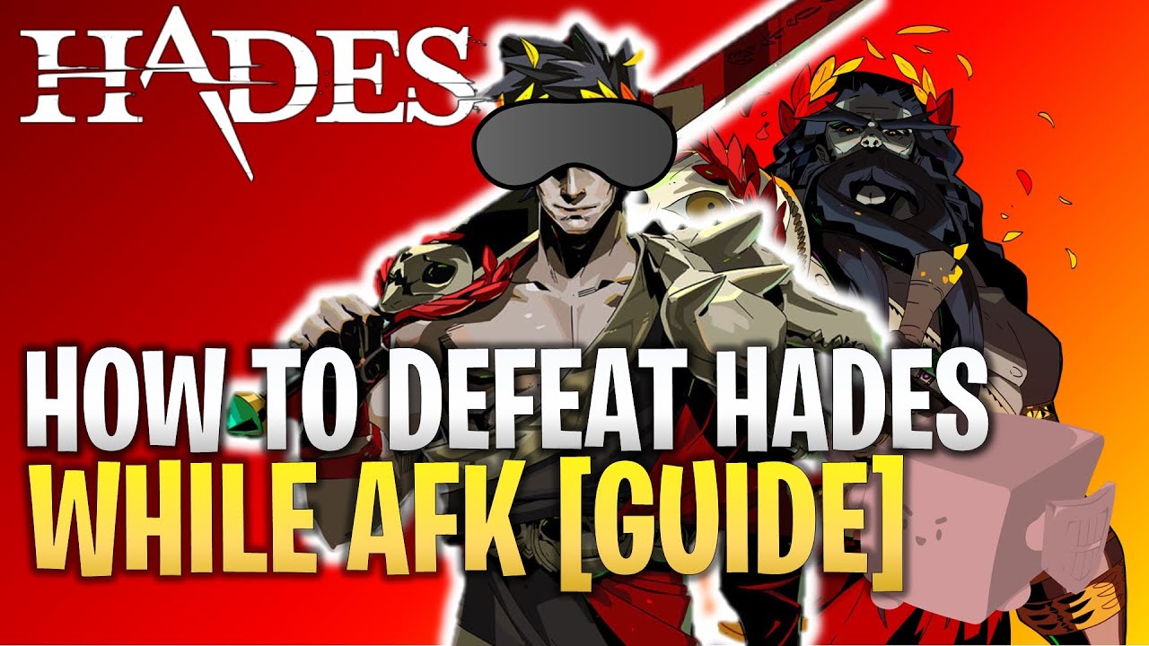 HOW TO DEFEAT HADES WITHOUT LIFTING A FINGER Advanced AFK Build Guide