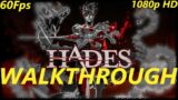 Hades [2020] – Walkthrough Longplay – part 2