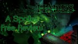 Hades A Spoiler Free Review