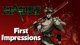 Hades – First Impressions Nintendo Switch