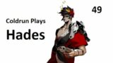 Hades – Part 49: Steamed [Unspoiled]