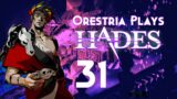 Live And Let Dionysus ~ Hades 31 ~ Orestria Plays