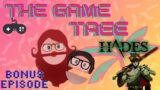 The Game Tree Ep.4.5 (Bonus Episode) | Ranking of Hades Characters | Video Game & Streamer Podcast