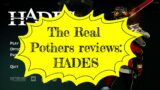 The Real Pothers reviews: Hades
