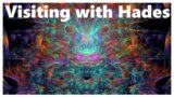 Visiting with Hades – A 5-MeO-DMT Trip Report