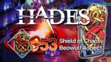 Hades – 53 Heat – Shield of Chaos Beowulf Aspect