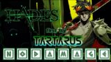 Hades – First run NO DAMAGE – Tartarus