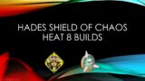 Hades Heat 8 Builds, Shield of Chaos Build Guide – Easiest Build to Win With (EP2)