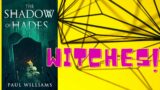 Witches of small town U.S.A. – The Shadow of Hades